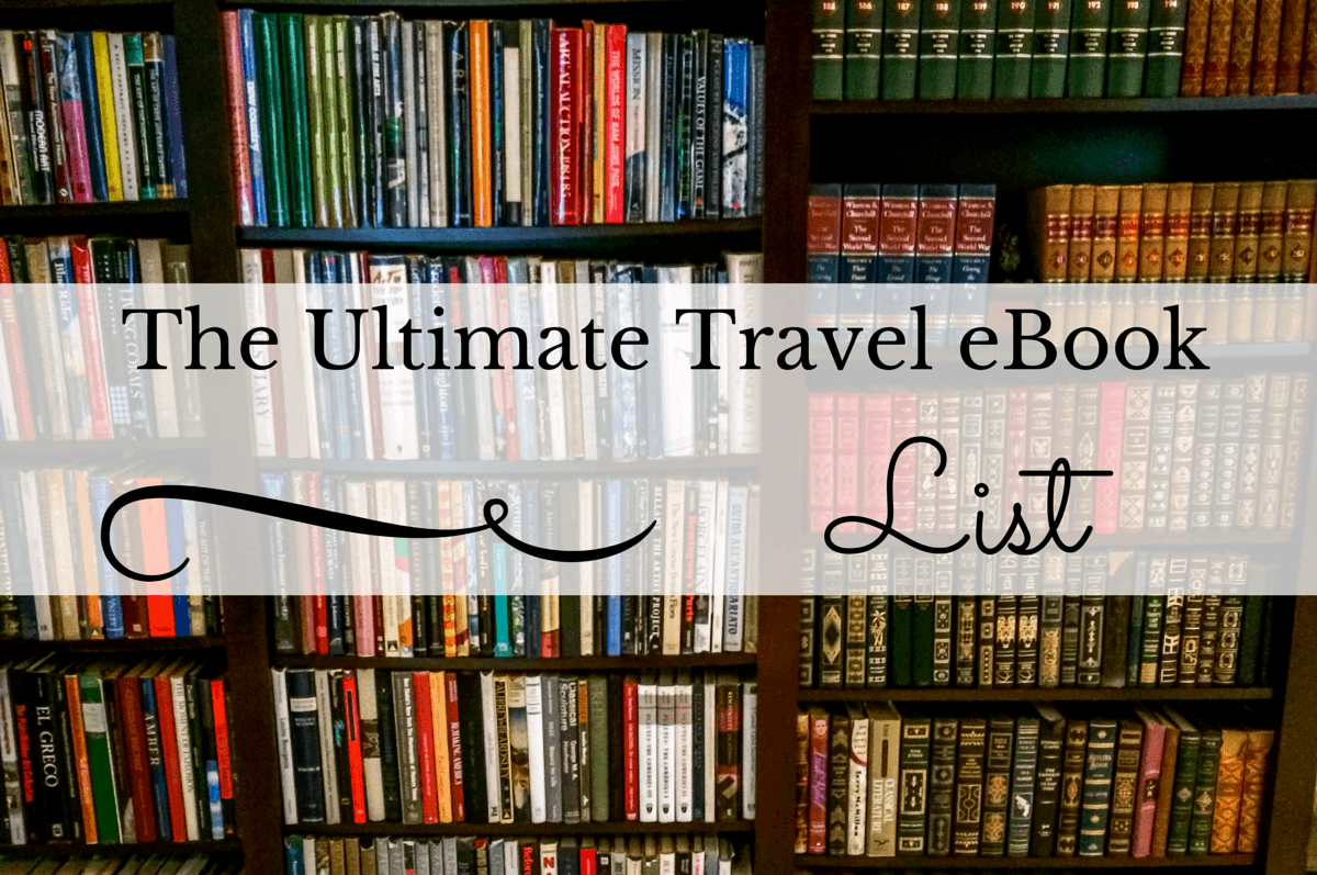 The Ultimate List of Travel eBooks