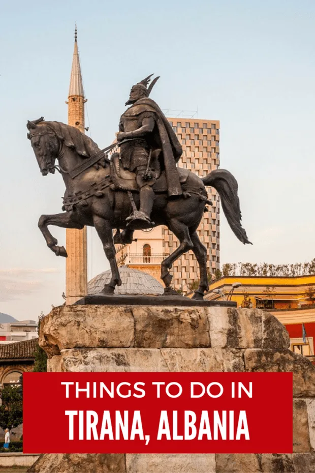 11 Top Things to Do in Tirana, Albania