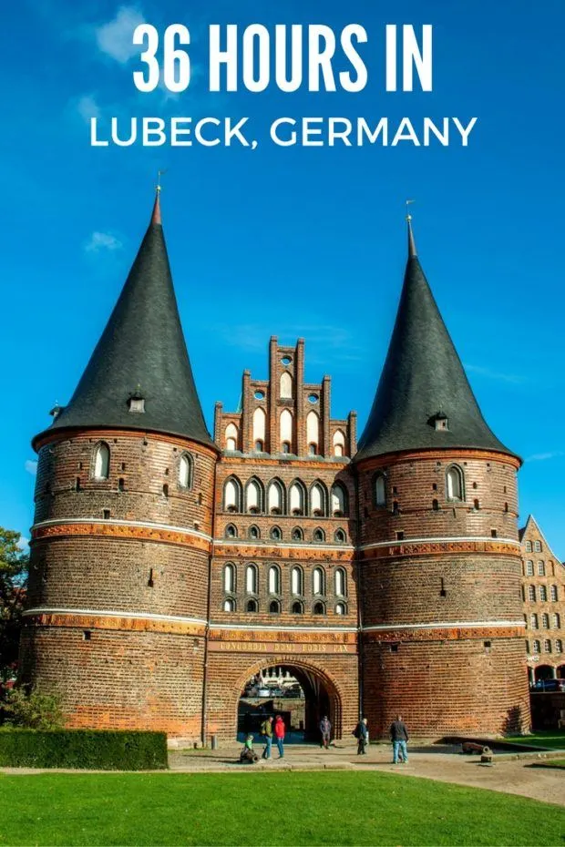 36 Hours in Lubeck, Germany