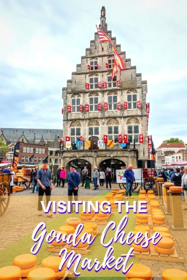 The Goodness of Gouda: Exploring the Famous Cheese Market and More