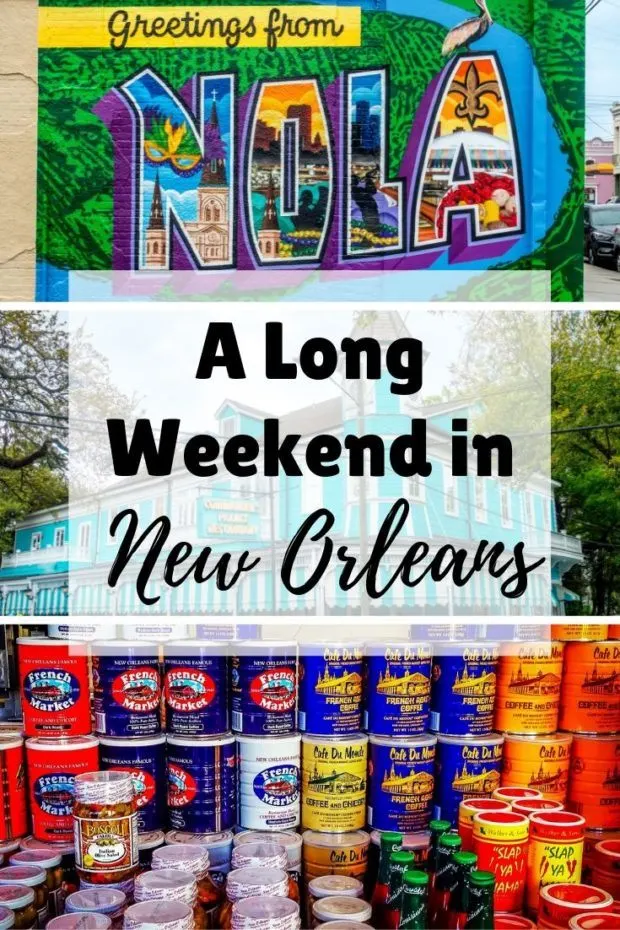 The Ideal 3 Days in New Orleans Itinerary