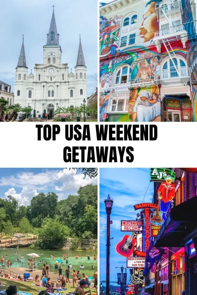 10 Best Weekend Trips in the US